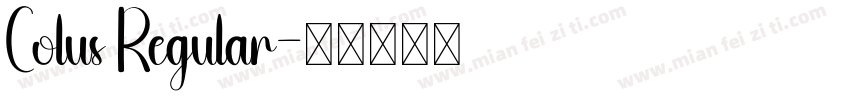 Colus Regular字体转换